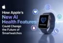 How Apple’s New AI Health Features Could Change the Future of Smartwatches