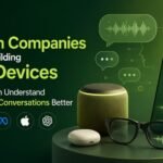 Why Tech Companies Are Building AI Devices That Can Understand Human Conversations Better